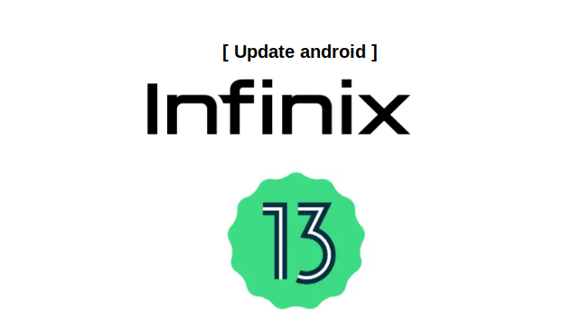 cara update infinix ke android 13