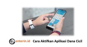 Cara Aktifkan Aplikasi Dana Cicil