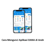 Cara Mengunci Aplikasi DANA di Android dan iPhone